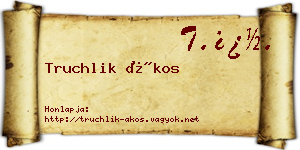Truchlik Ákos névjegykártya